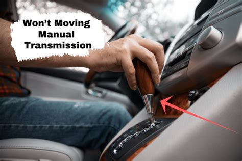 manual transmission won't go into gear