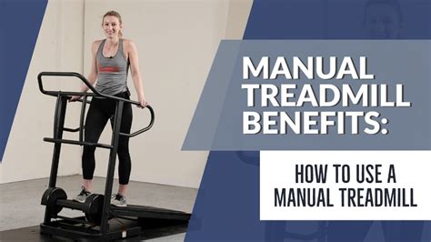 Manual Treadmill How To Use