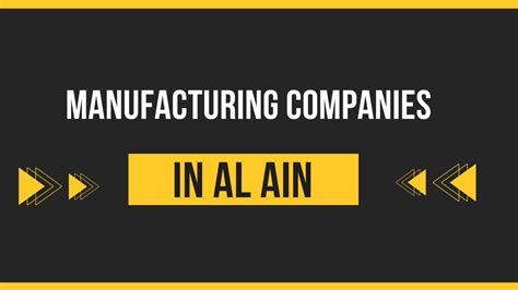 manufacturing companies in al ain