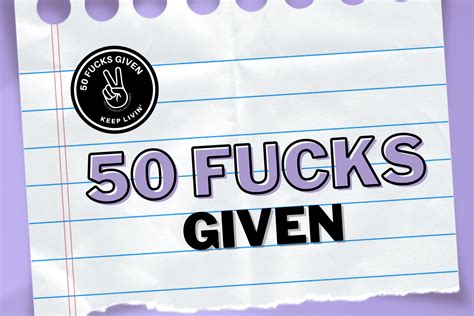 many fucks were given