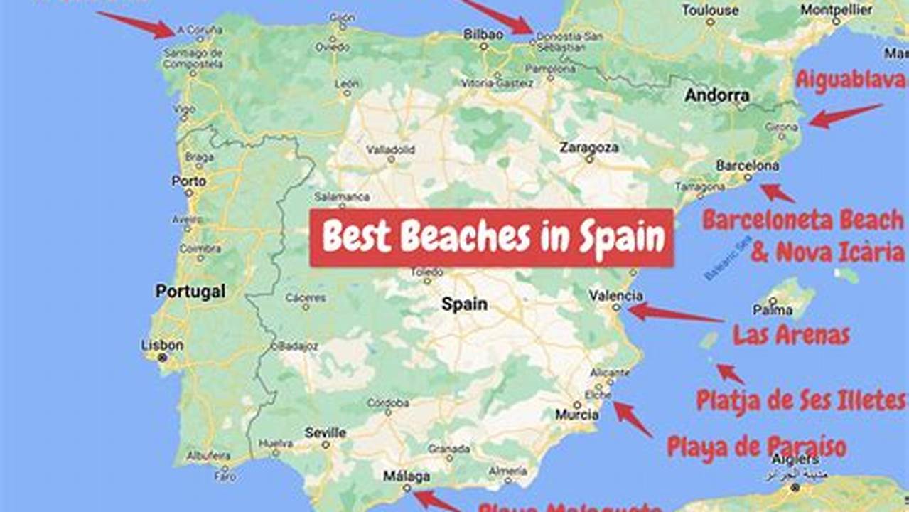 Discover the Best Beaches in Spain: A Comprehensive Guide with Maps