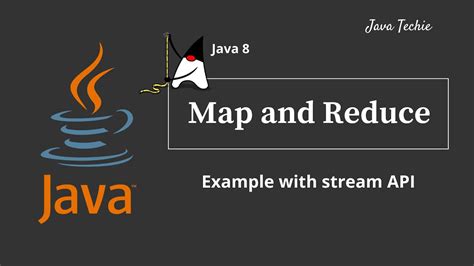 Map Reduce In Java 8: A Complete Guide