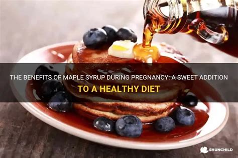Maple Syrup Pregnancy