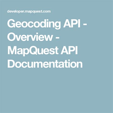 mapquest api documentation overview