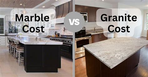 Marble Cost Vs Granite