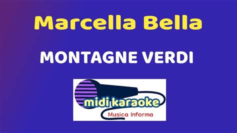 marcella bella montagne verdi karaoke