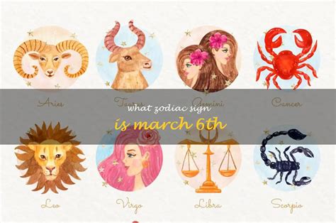 March 6 Horoscope