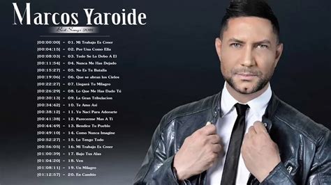 marcos yaroide sus mejores canciones