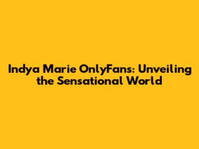 marie indya onlyfans