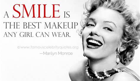 Marilyn Monroe Quotes A Smile Is The Best Makeup Quote Girl Can