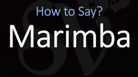 Marimba Pronounce