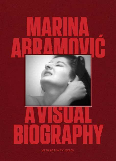 marina abramovic a visual biography
