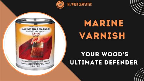 Best Marine Varnish Tips for Long-Lasting Boat Protection