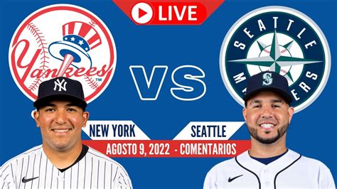 Mariners Vs Yankees Aug 9