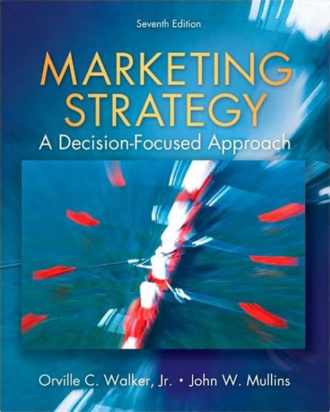 marketing strategy decision focused orville walker pdf 0e3a86ed5