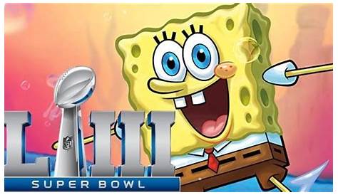 Super Bowl LIII, Maroon 5, Spongebob and the wrath of