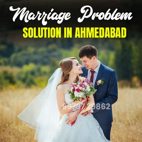 marriage problem solution in ahmedabad