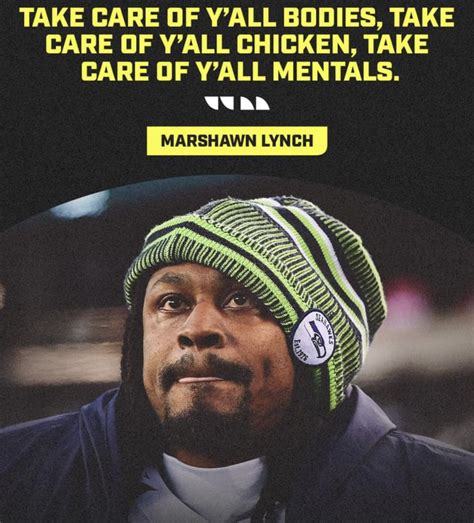 marshawn lynch chicken quote