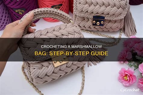 Marshmallow Bag Tutorial