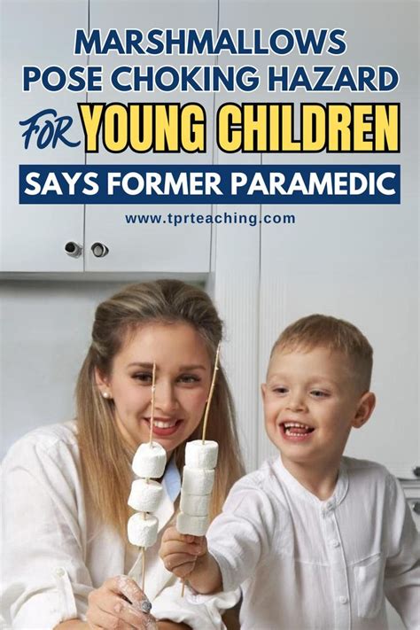 Marshmallows Choking Hazard