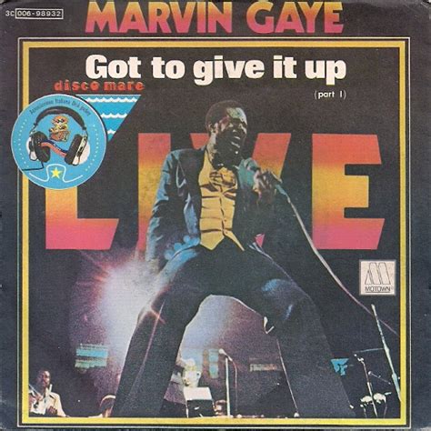 marvin gaye got to give up