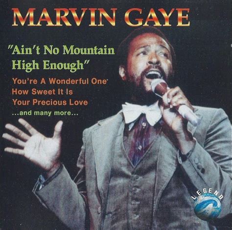 marvin gaye songs ain't no mountain high