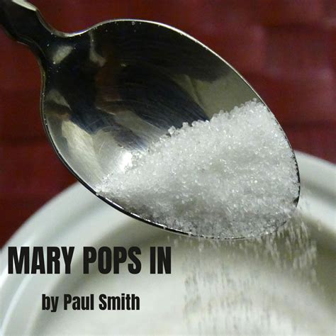 mary pops in