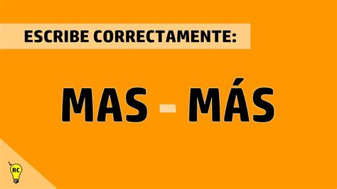 mas vs mas con acento