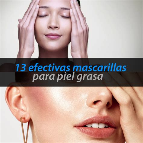 mascarilla natural para la cara grasosa