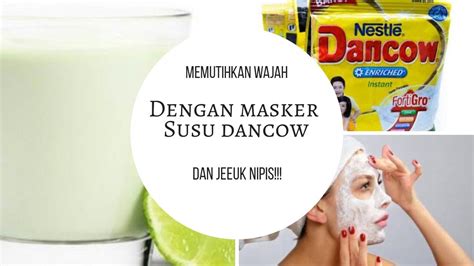 Masker Susu Dancow Dan Jeruk Nipis Detik Kesehatan