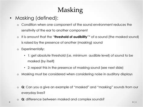 Masking Is Defined As The Process By Which
