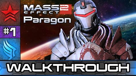 Mass Effect 2 Paragon Walkthrough