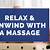 massage and unwind