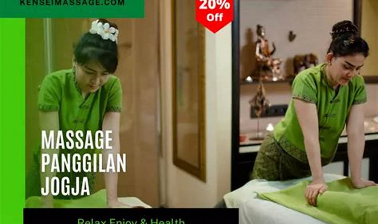 Massage Panggilan Online Yogyakarta: Layanan Pijat Profesional dan Nyaman di Rumah Anda