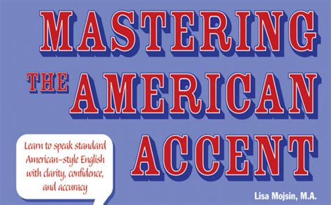 mastering the american accent