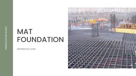 Mat Foundation Definition Construction