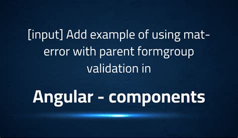 Mat-Error Component