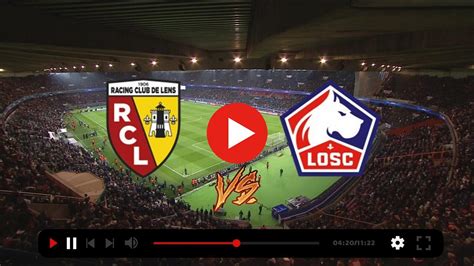 match en direct lille lens