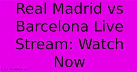 match live real madrid