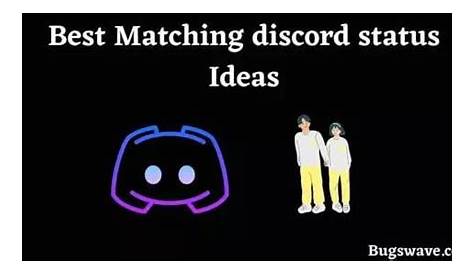 Matching Discord Status Ideas For Couples : Personalisierter Status