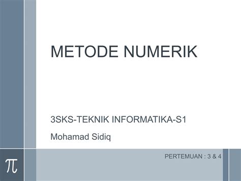 (PDF) METODE NUMERIK 3SKSTEKNIK INFORMATIKAS1 samurai putih