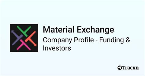Material Exchange Funding
