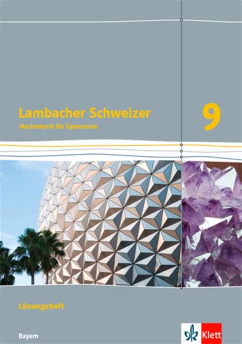 „Lambacher Schweizer Mathematik Kursstufe / Lösungen Baden