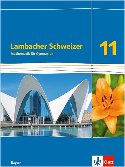 Mathematik Lambacher Schweizer 11 Lösungen