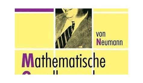 Mathematische Grundlagen der Quantenmechanik von John von Neumann