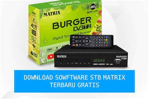 Panduan Lengkap Download Firmware STB Matrix untuk TV Digital Optimal