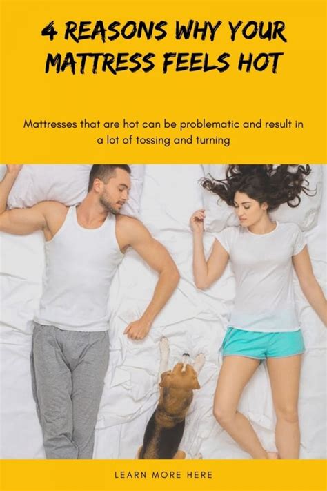 Mattress Feels Hot