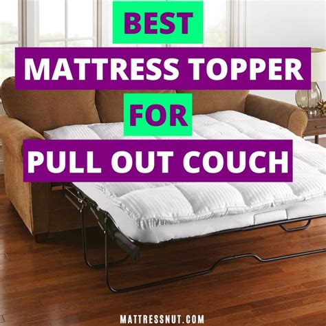 Mattress Topper For Pull Out Sofa Bed