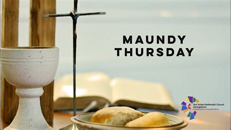 maundy thursday liturgy protestant