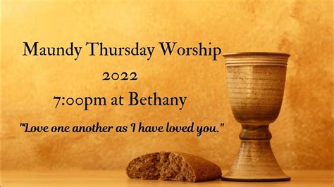 maundy thursday service 2022